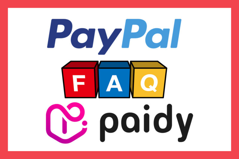 PayPalとペイディに関するよくある質問【現在の仕様まとめ】